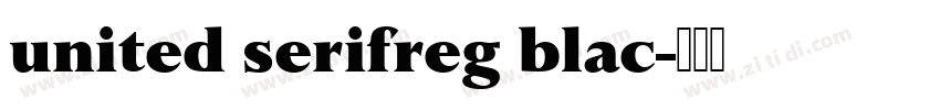united serifreg blac字体转换